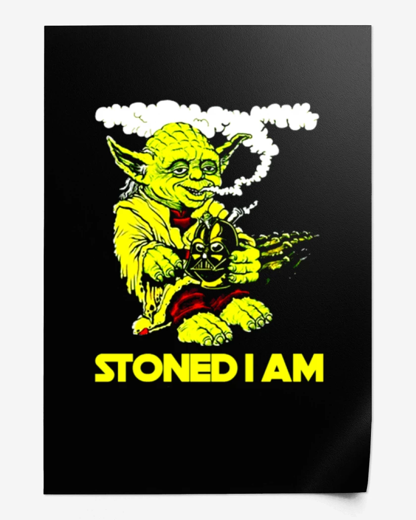 Print Stoned i am