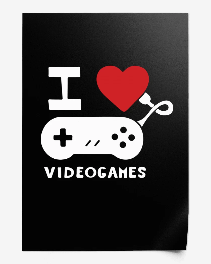 Print I love videogames