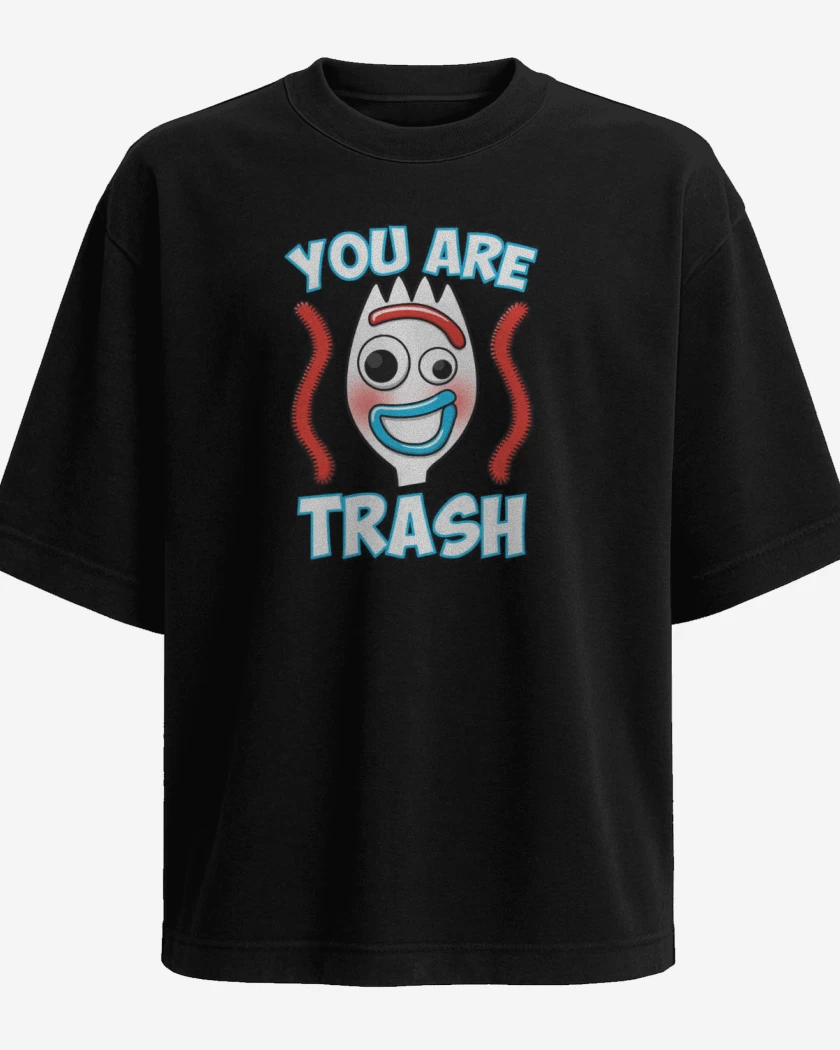 Polera Oversize You are trash