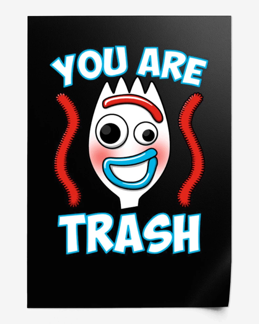 Print You are trash