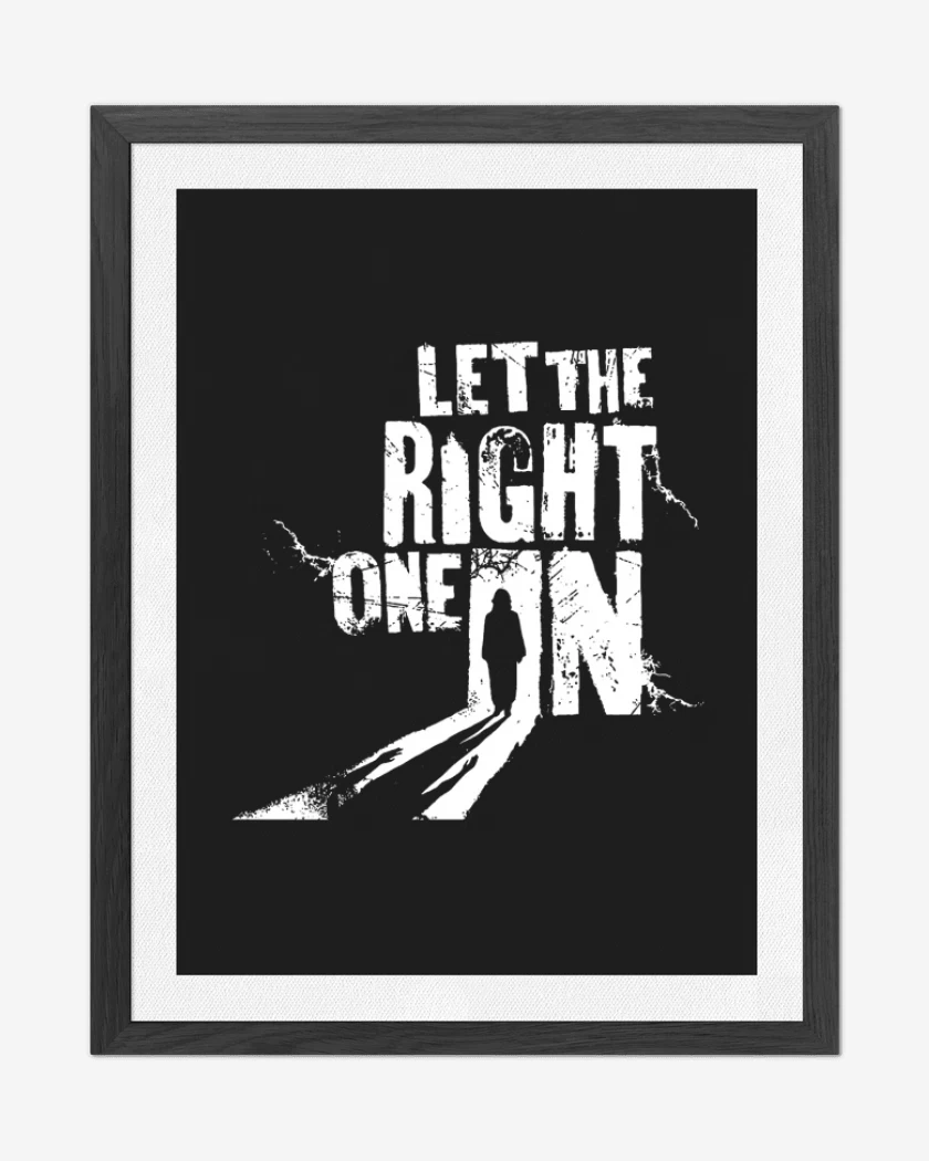 Cuadro decorativo LET THE RIGHT ONE IN