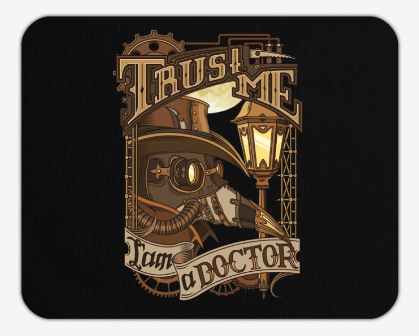Mousepad im a doctor