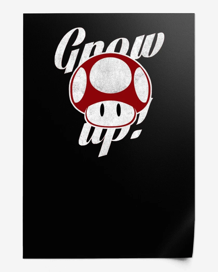 Print Grow up