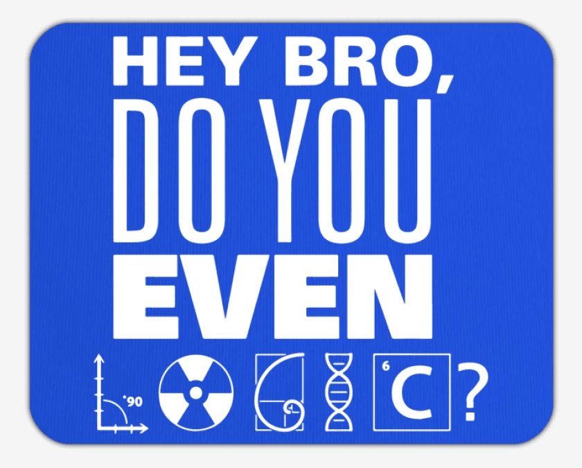 Mousepad Do you even logic?