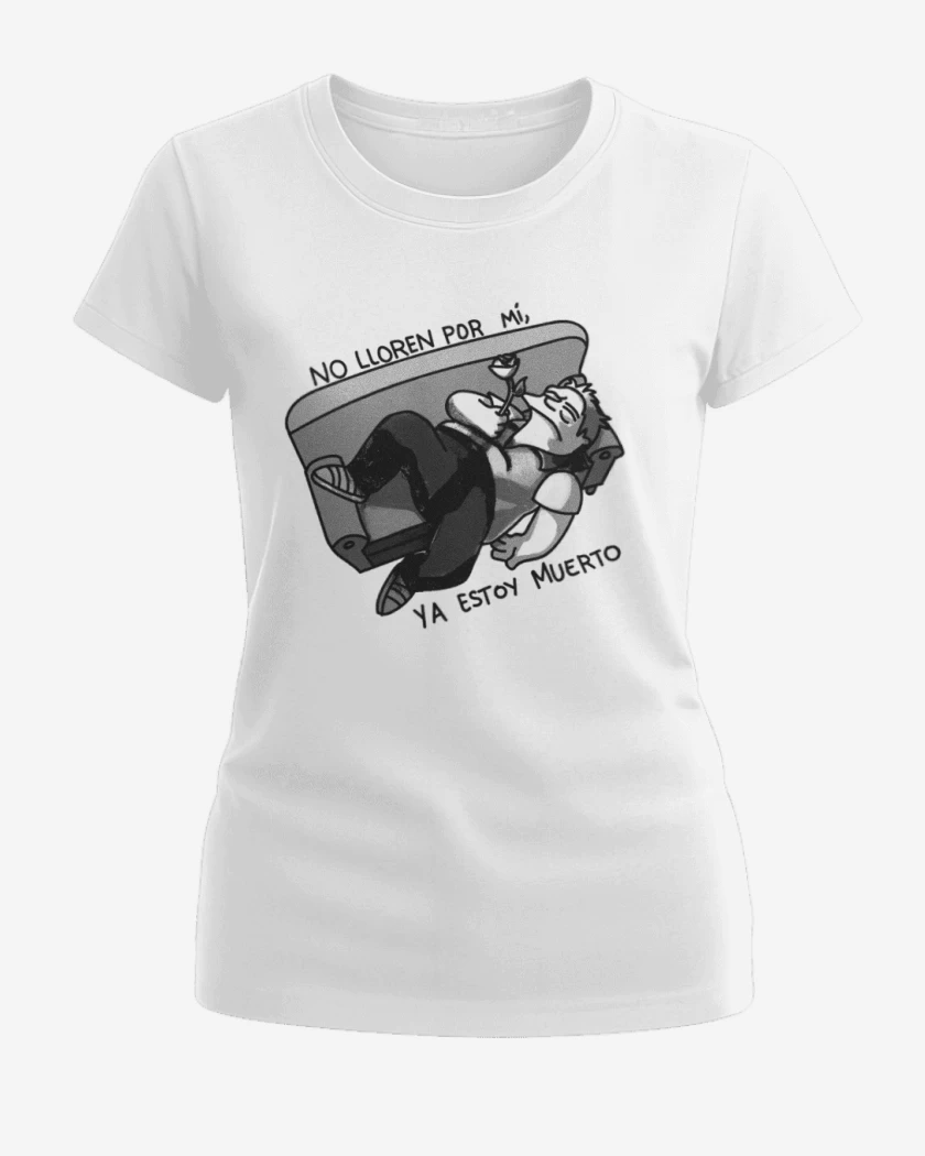 Polera de Mujer No lloren por mi