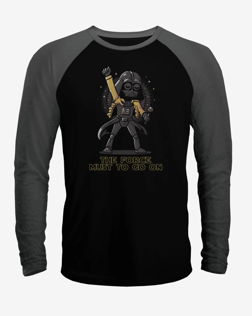 Polera Raglan The force must go on