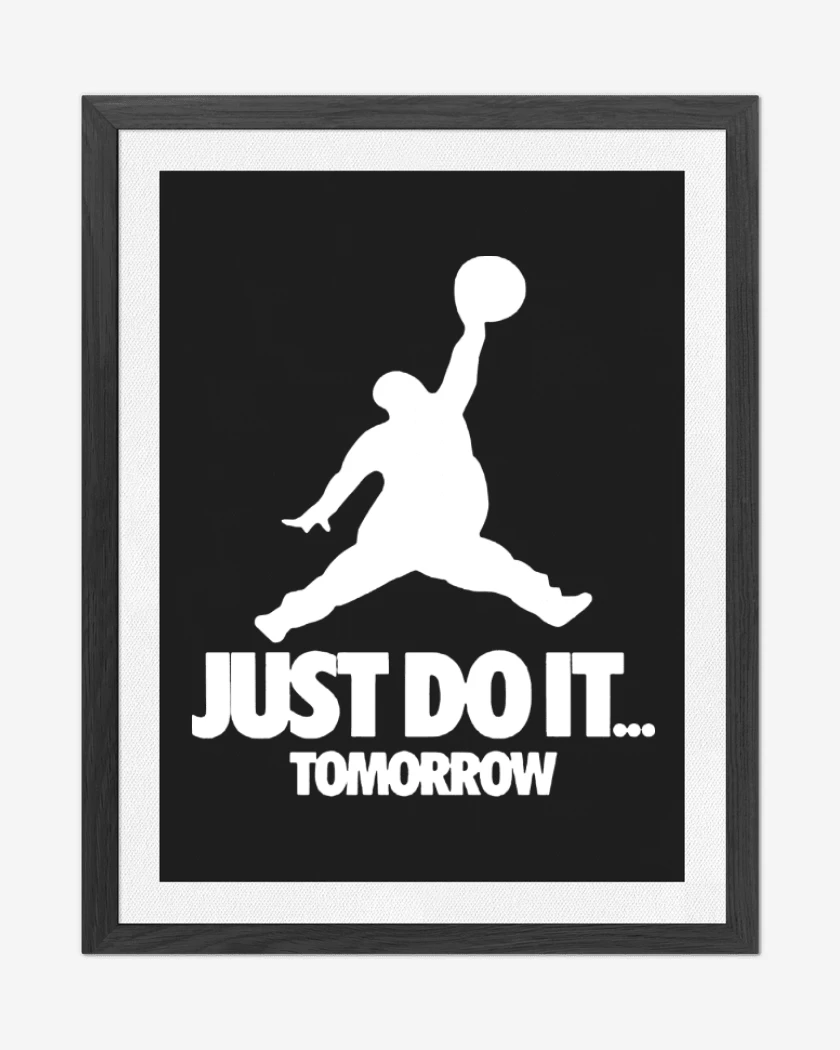 Cuadro decorativo Negro de JUST DO IT TOMORROW