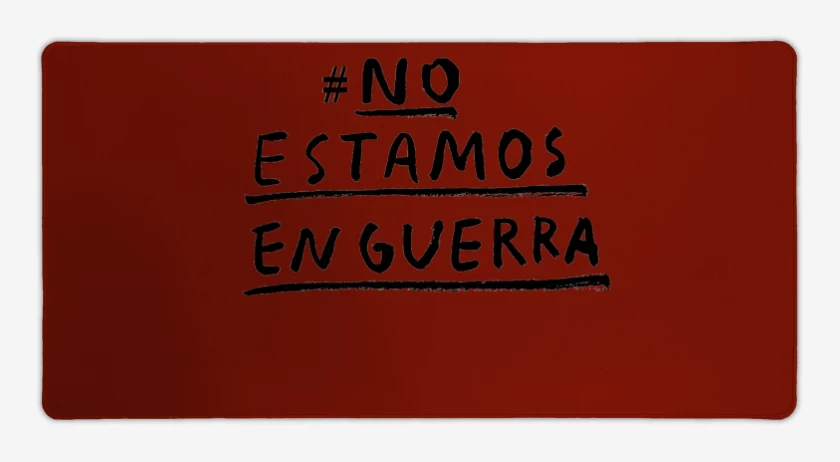 Mouse pad Gamer Rojo de #No estamos en guerra 