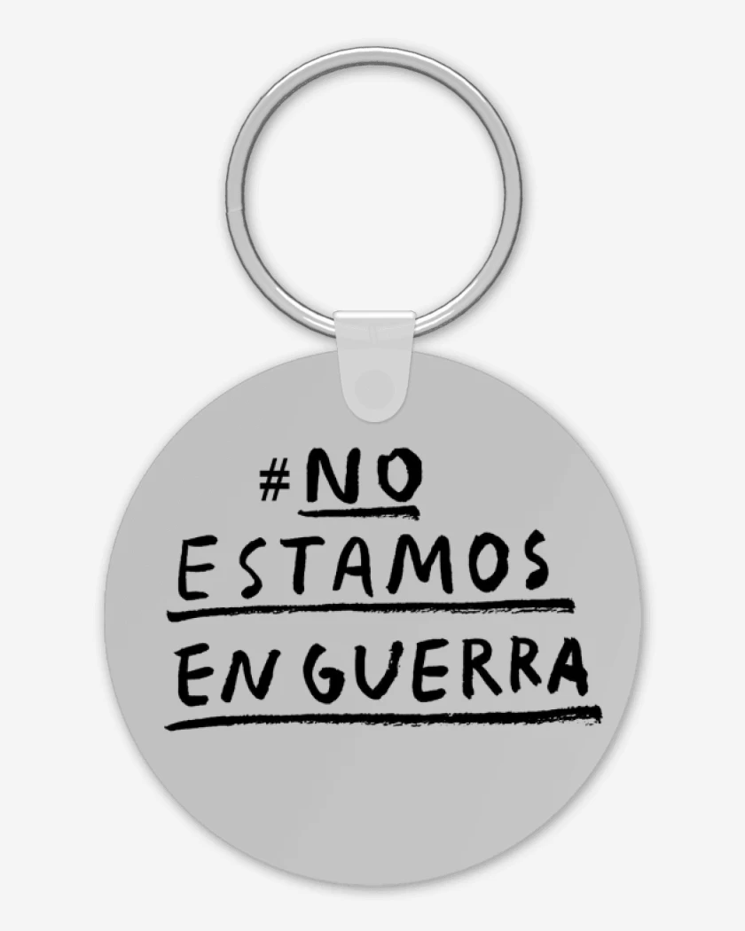 Llavero #No estamos en guerra 