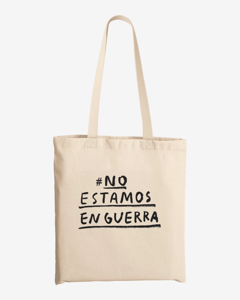 Totebag #No estamos en guerra 