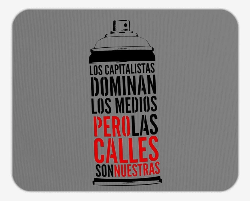 Mousepad LAS CALLES SON NUESTRAS 