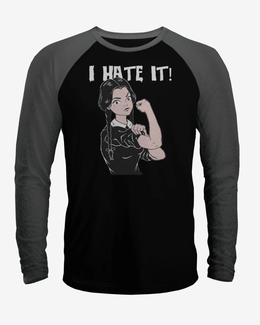 Polera Raglan I hate it