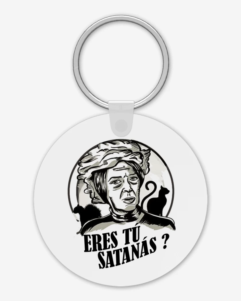 Llavero ERES TU SATANAS 
