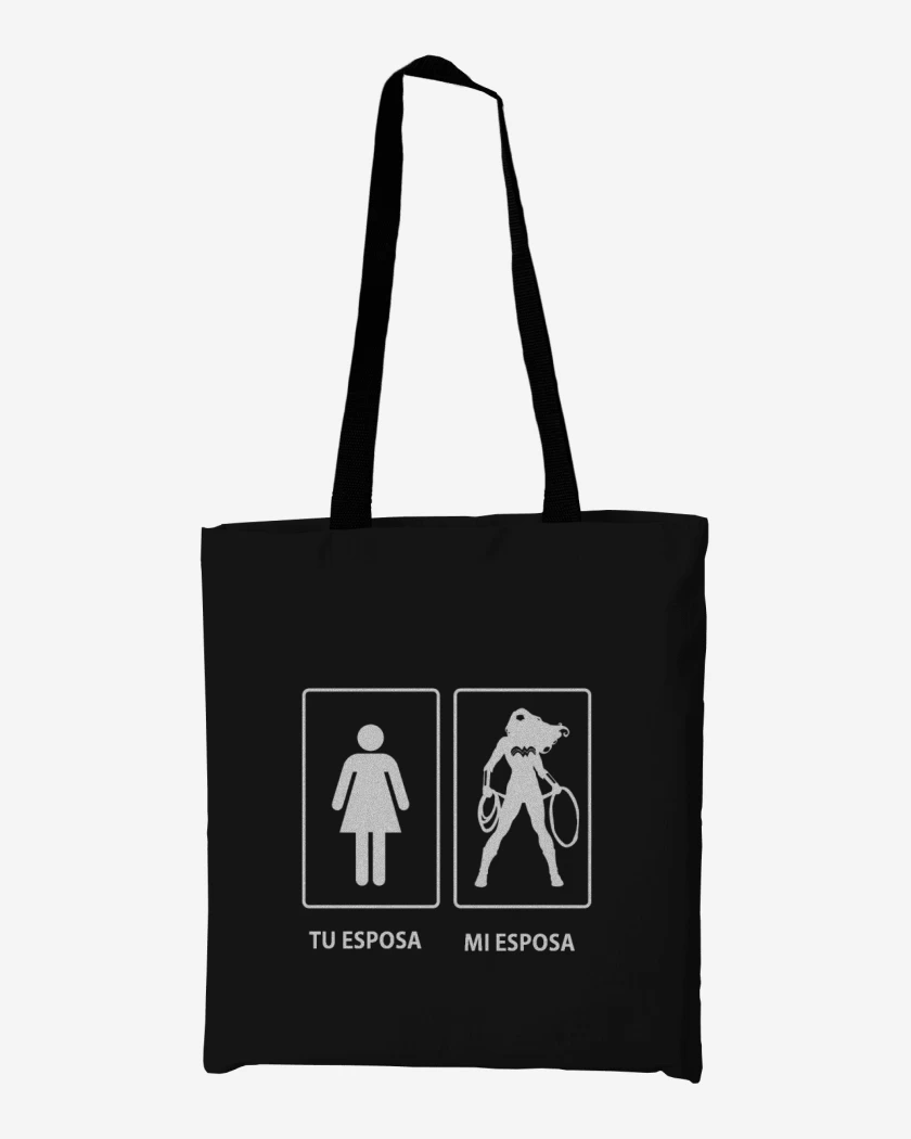 Totebag Tu esposa...