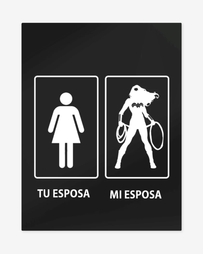 Print metalico Negro de Tu esposa...