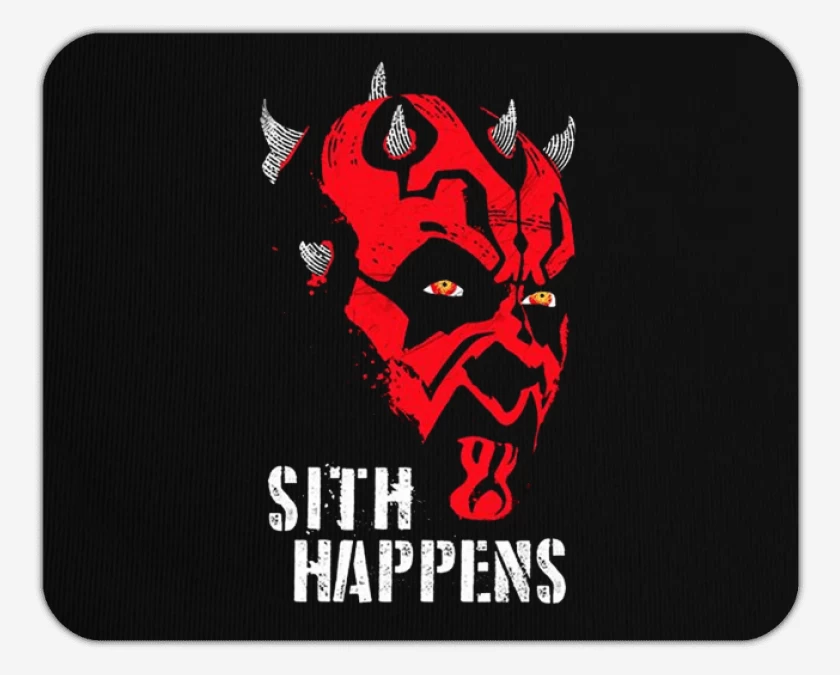 Mousepad Sith happens