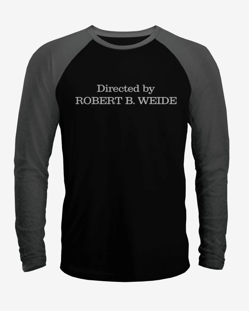 Polera Raglan Directed by robert weide