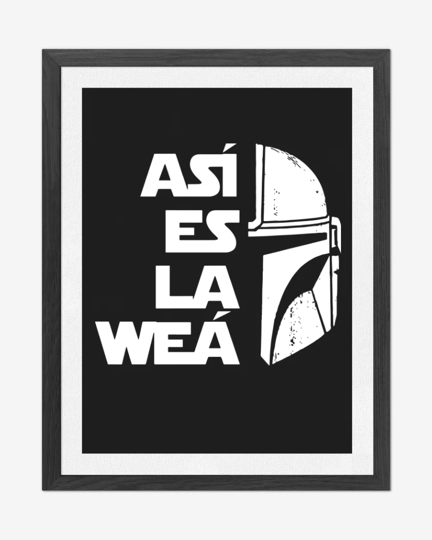Cuadro decorativo Asi es la weá