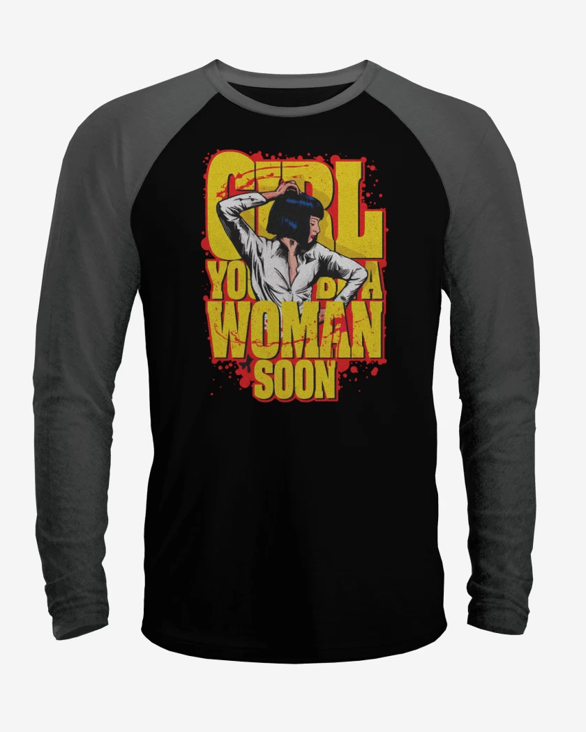 Polera Raglan Girl youll be a woman soon