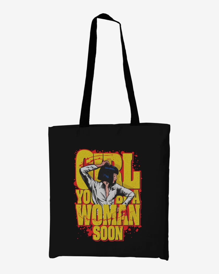Totebag Girl youll be a woman soon