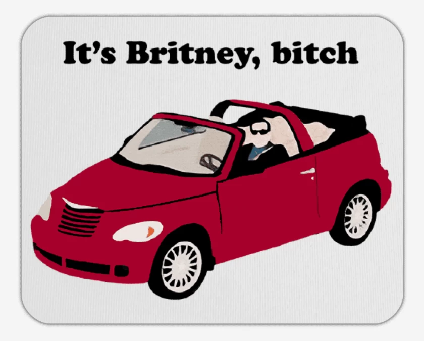 Mousepad Its Britney, bitch