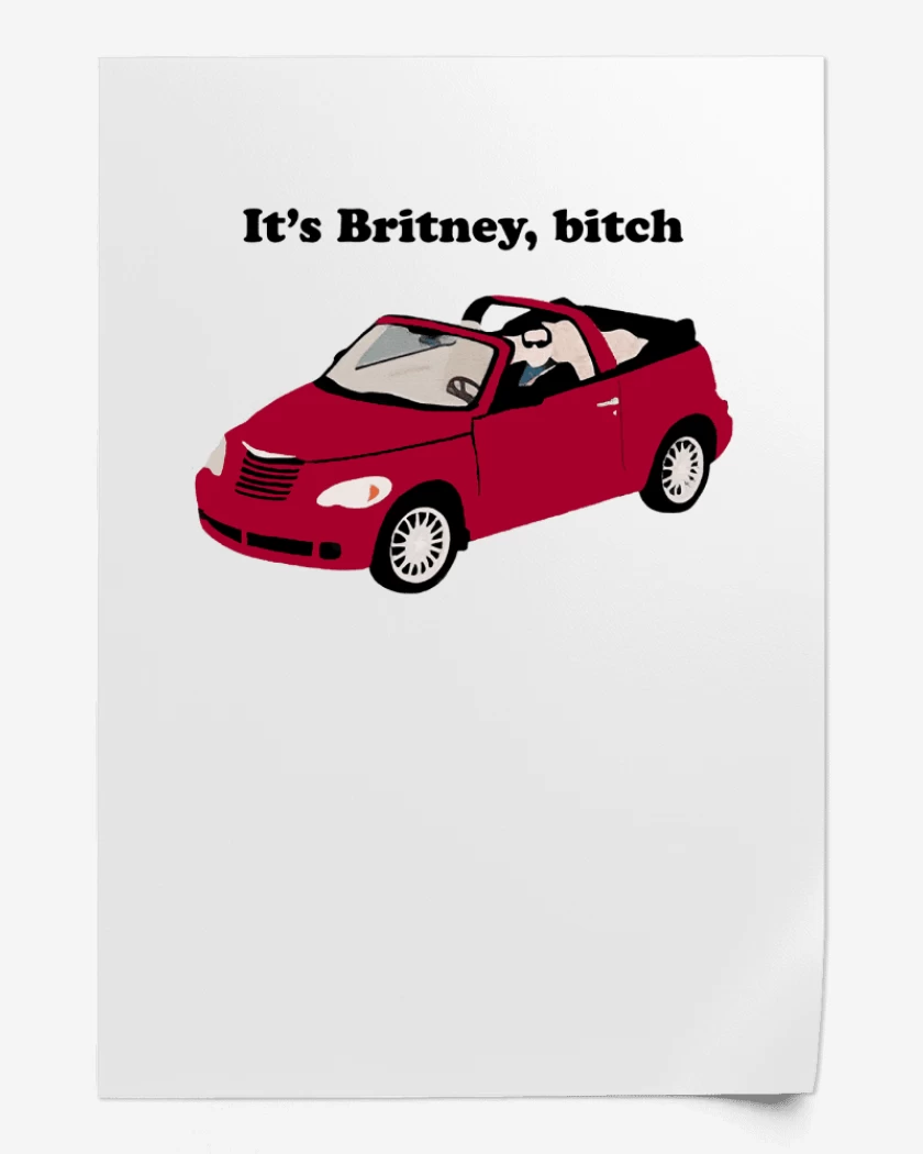Print Its Britney, bitch