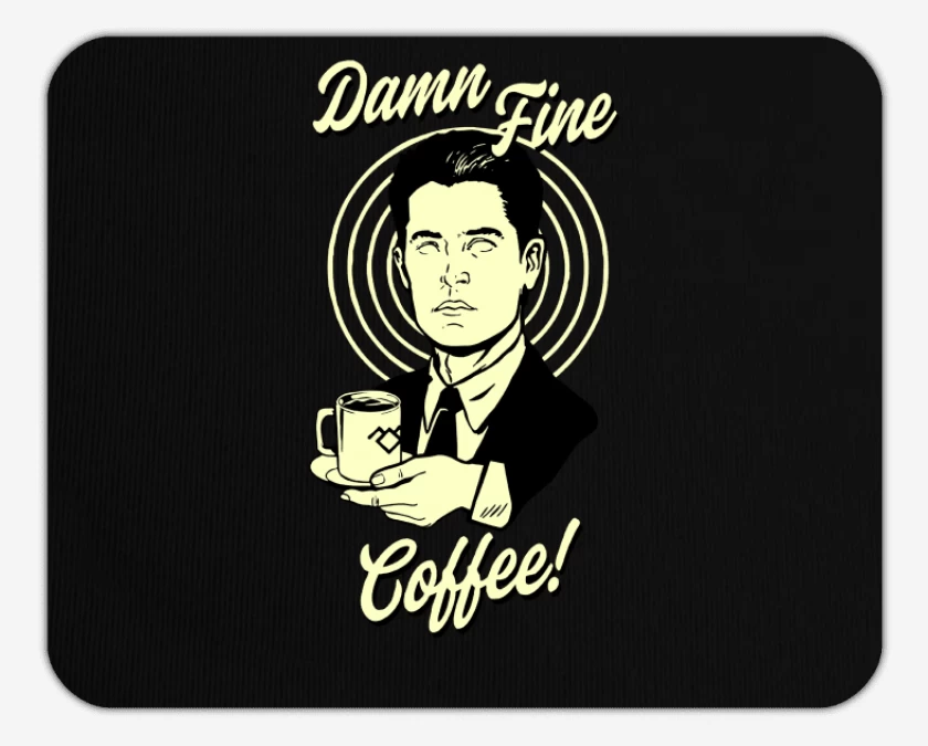 Mousepad Damn fine coffee