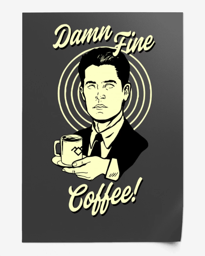 Print Damn fine coffee