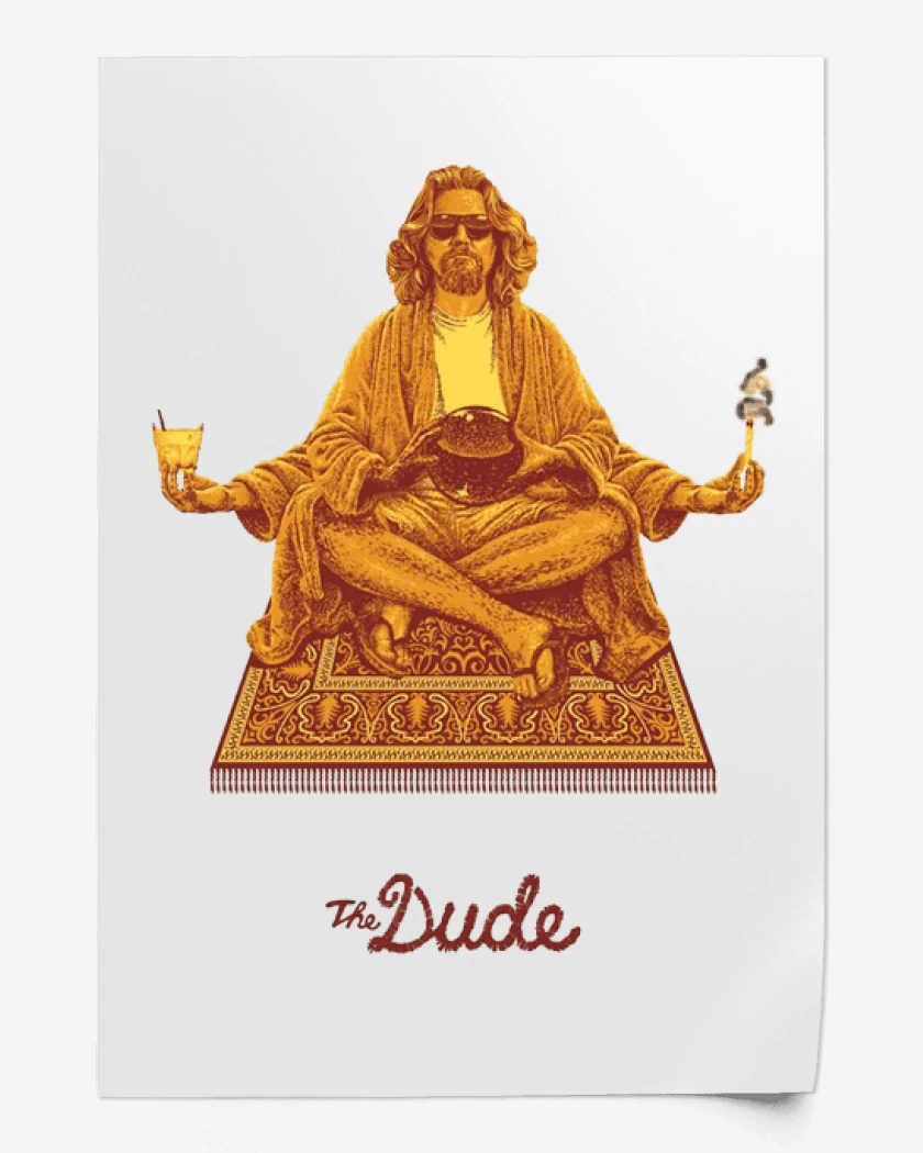Print The Dude zen
