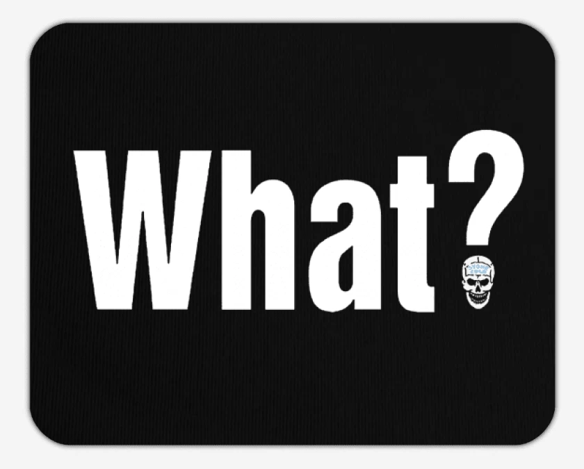 Mousepad Negro de What?