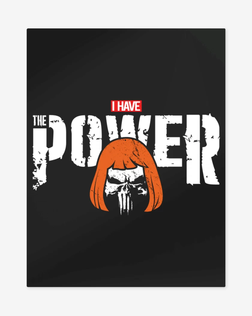 Print metalico Negro de i have the powersher