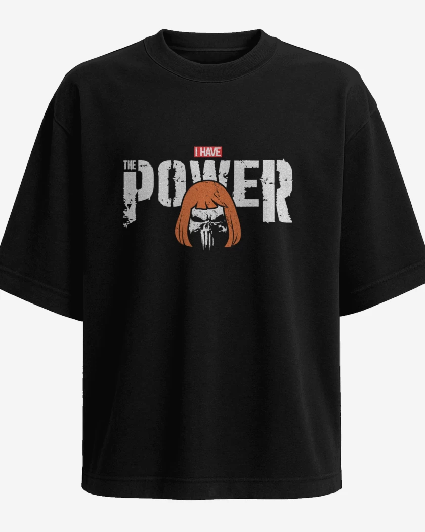 Polera Oversize i have the powersher