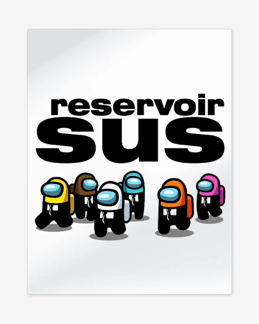 Print metalico Reservoir sus