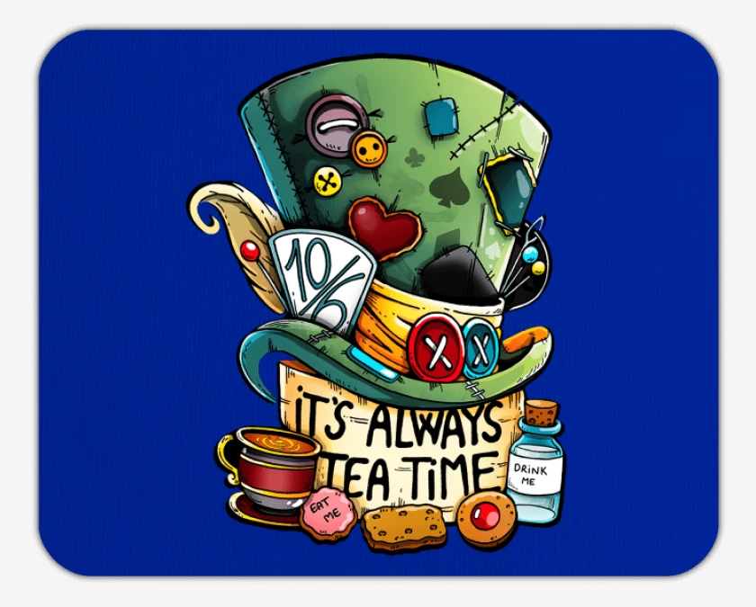 Mousepad Siempre es hora del té