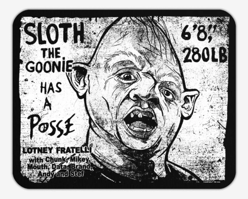 Mousepad Negro de Sloth goonies