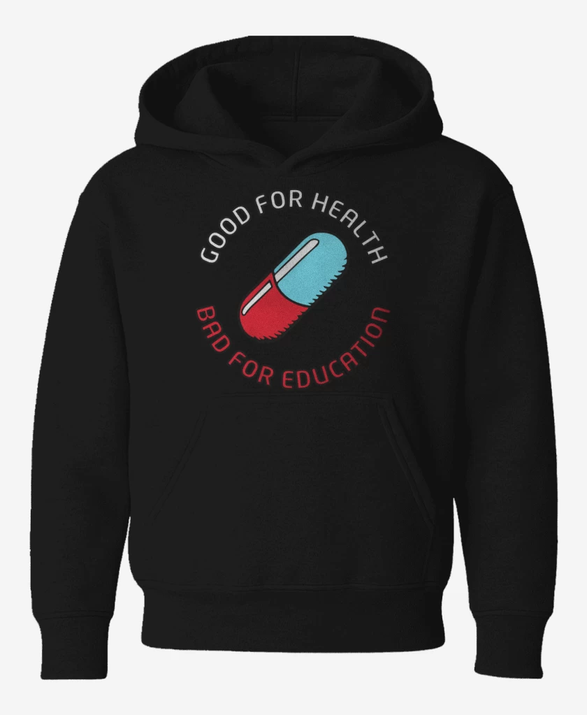 Poleron de niño Good for heatlh Bad for education