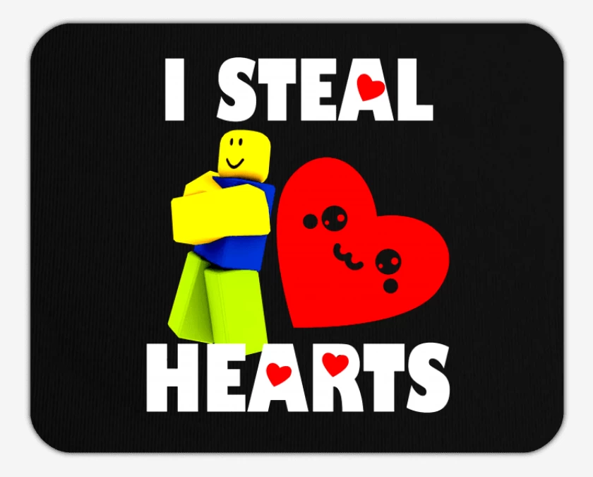 Mousepad I steal hearts
