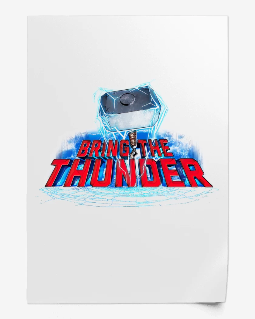 Print Bring the Thunder
