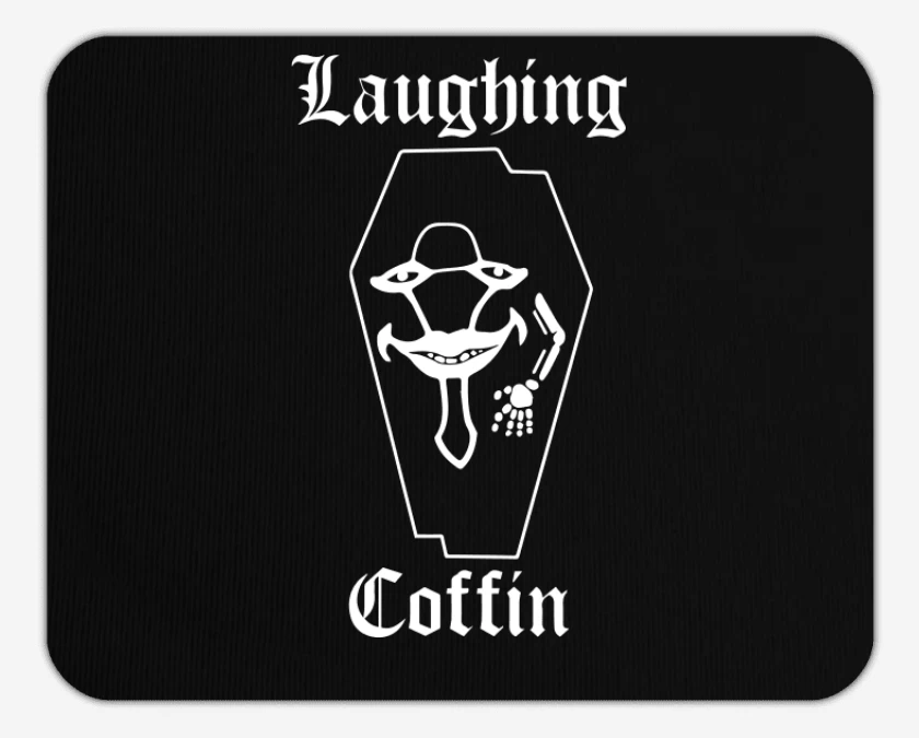 Mousepad Laughing Coffin