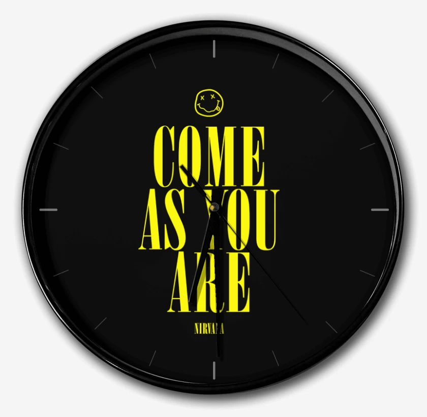Reloj Come as you are