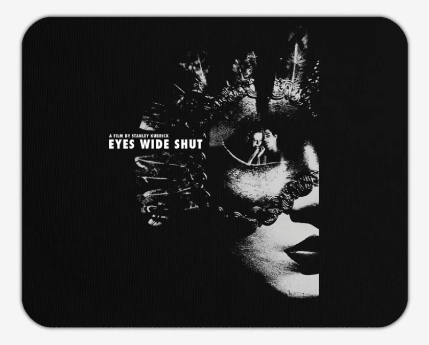 Mousepad A Stanley Kubrick Film: Eyes Wide Shut