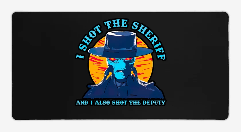 Mouse pad Gamer Negro de I Shot the Sheriff