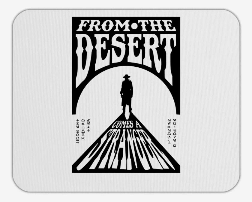 Mousepad El Extraño del Desierto