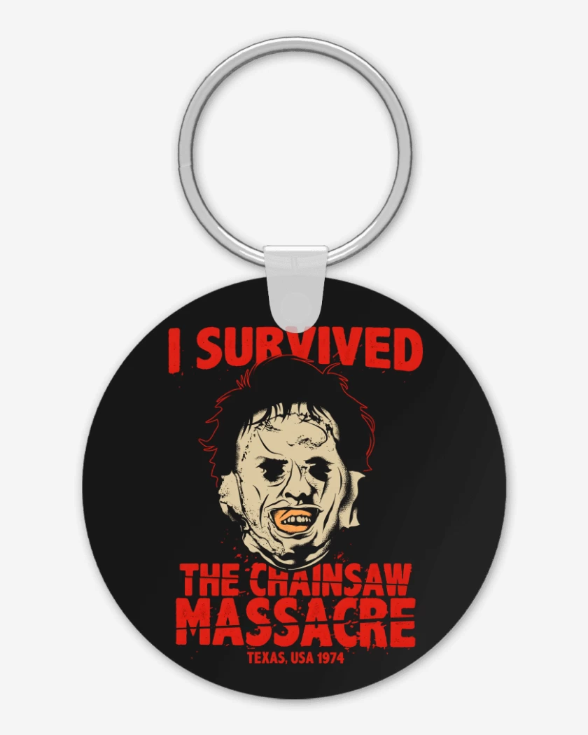 Llavero I Survived The CHAINSAW MASSACRE!