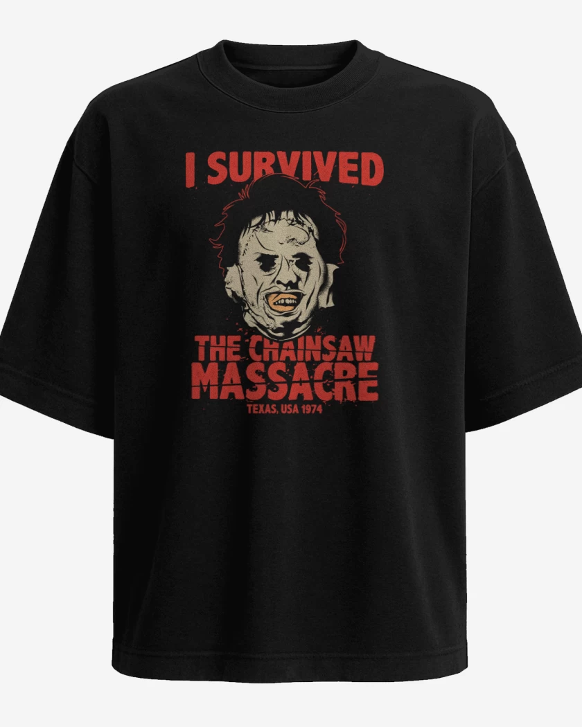 Polera Oversize I Survived The CHAINSAW MASSACRE!