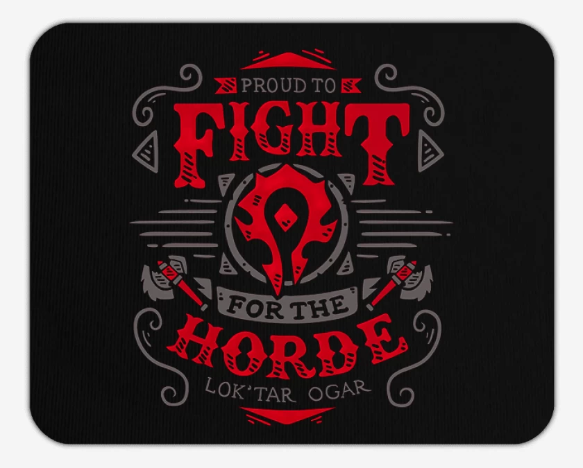 Mousepad Fight for the horde