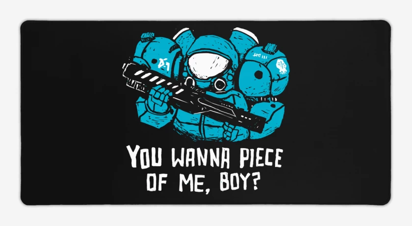 Mouse pad Gamer Do you wanna piece of me boy