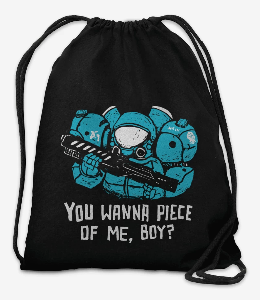 Mochila Do you wanna piece of me boy