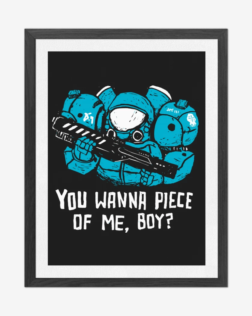 Cuadro decorativo Do you wanna piece of me boy