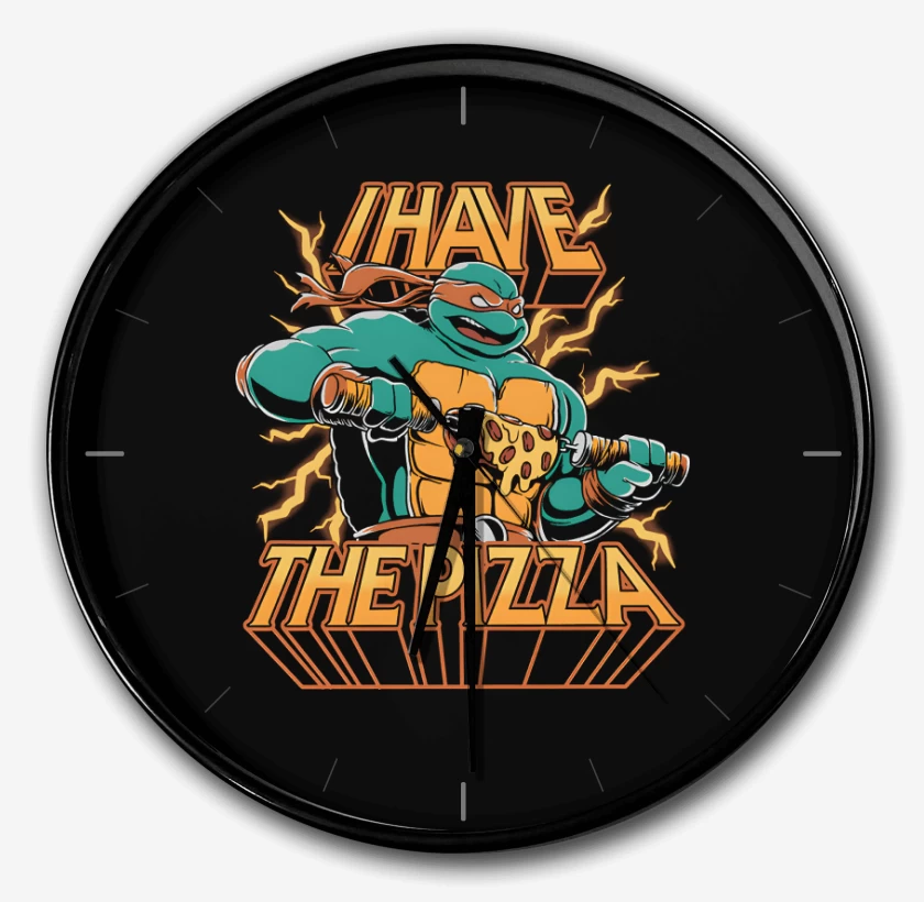 Reloj I Have THE PIZZA!